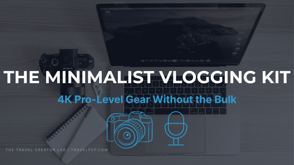 Minimalist Vlogging Kit - A compact mirrorless camera setup for travel vlogging, demonstrating a minimalist gear footprint for solo creators.